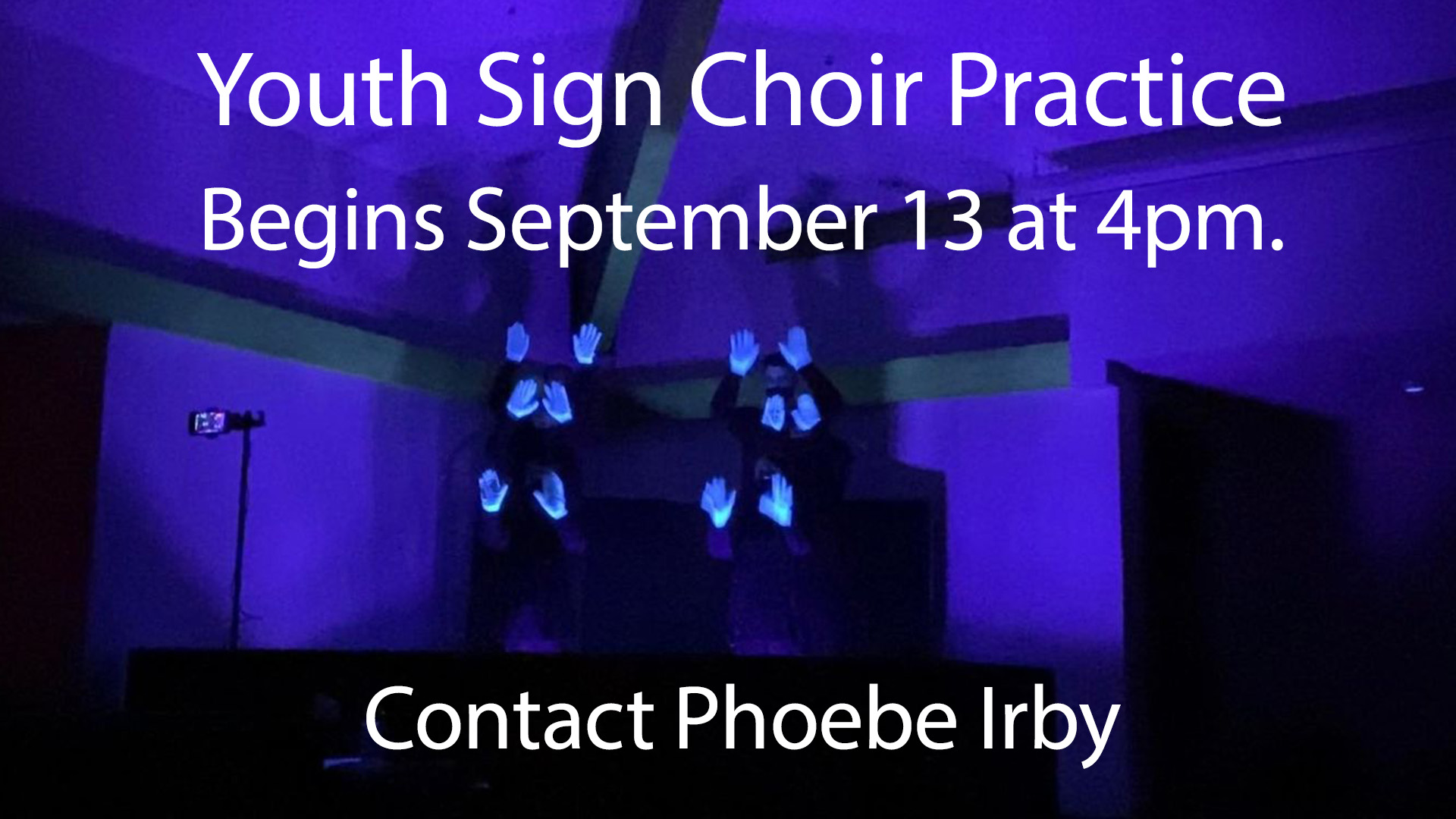 Sign Choir Practice Begins September 13 at 4pm
