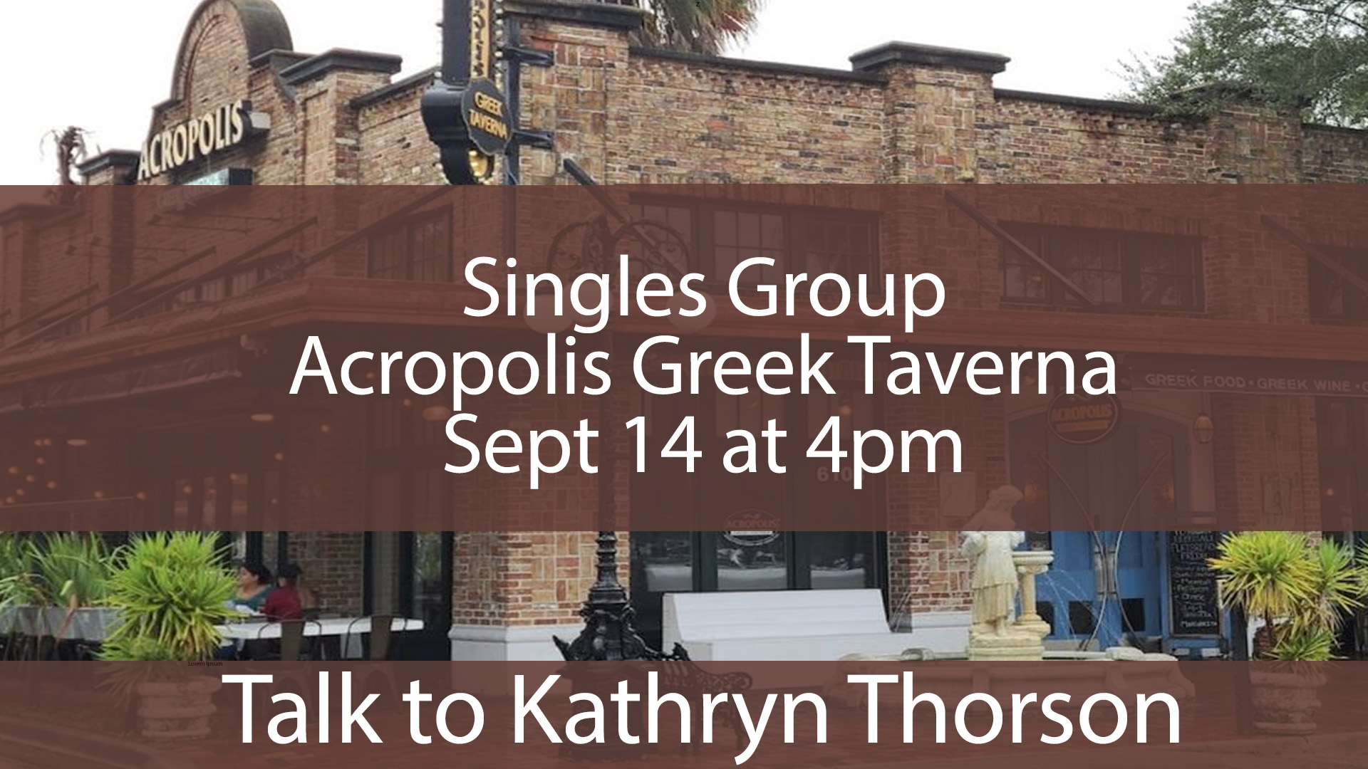 Singles Group at Acropolis Greek Taverna