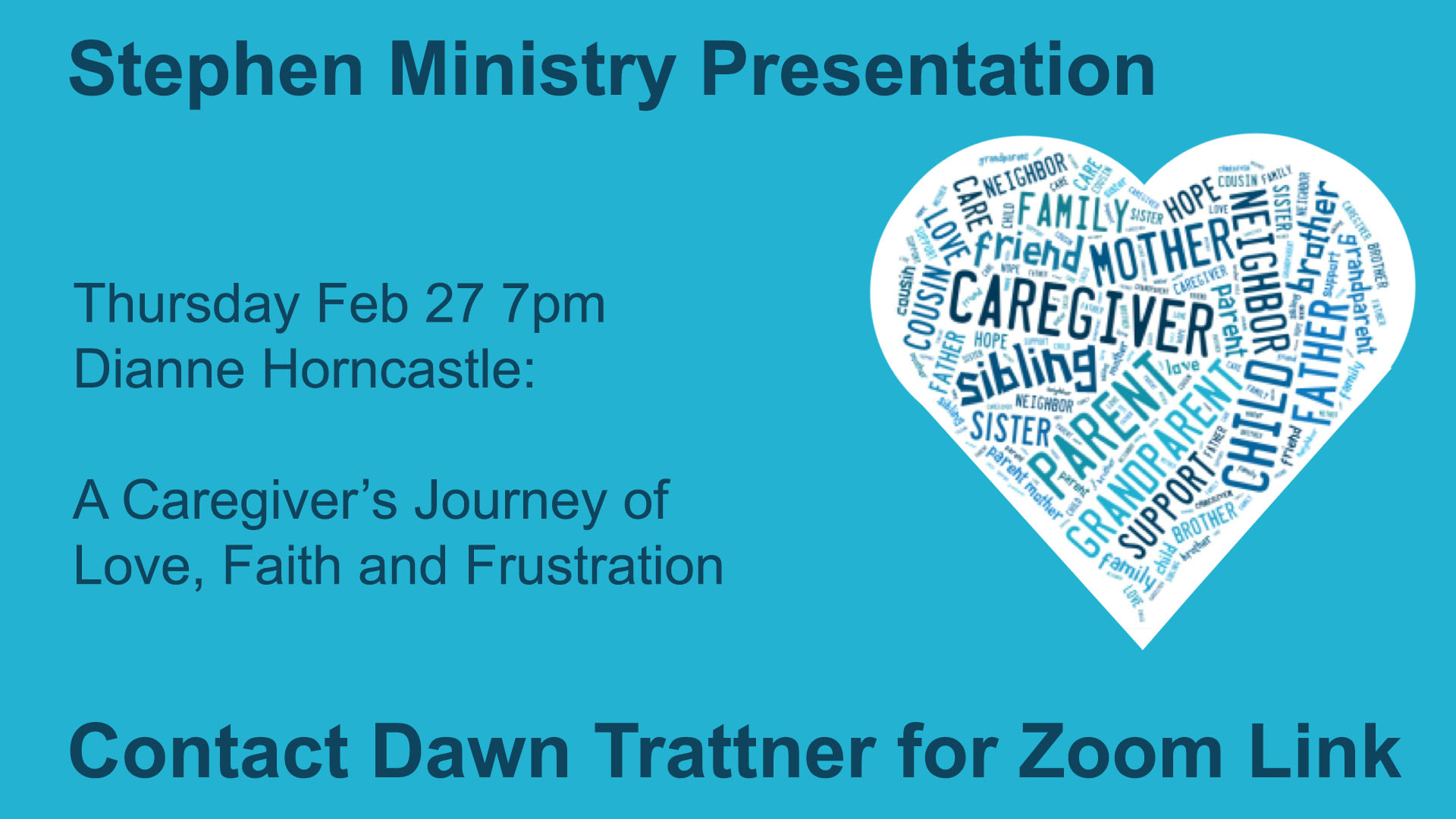 Caregiver Journey Presentation Feb 27 at 7pm